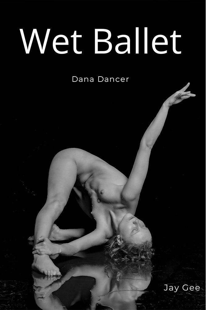 Wet Ballet, ballerina Dana, shows studio shots of well trained artist Dana. Wet Ballet, ballerina Dana, shows studio shots of well trained artist Dana.